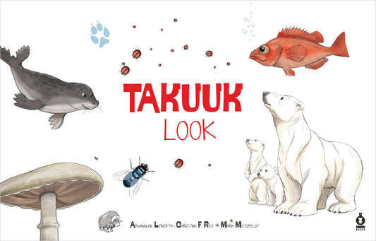 Illustrated animals and text 'Takuuk Look' on a white background